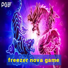 freezer nova game